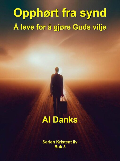 Title details for Opphørt fra synd by Al Danks - Available